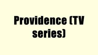 Providence TV series [upl. by Nev]