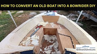 Boat conversion into Bowrider [upl. by Lodi606]