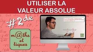 Utiliser la valeur absolue  Seconde [upl. by Alyahs847]