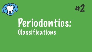 Periodontics  Classifications  INBDE ADAT [upl. by Annairba]