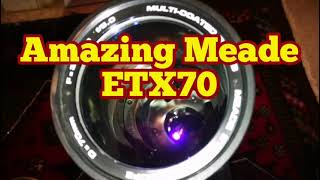 Amazing Meade ETX70 Refractor Telescope [upl. by Evelc]