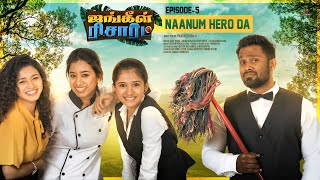 Eruma Saani  Jungle Resort  Web Series  EP5 Naanum Hero Da  Finale  4K  With Subtitles [upl. by Yentrac264]