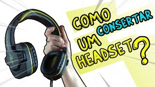 Como consertar um headset [upl. by Neelie]