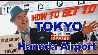 How to Get to Tokyo from Haneda Airport [upl. by Oona454]