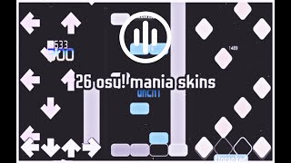 another 26 osu mania skins I recommend arrows bars circles and diamonds [upl. by Onilatac]