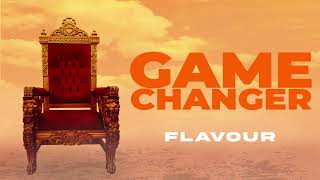 Flavour  Game Changer Dike Official Audio [upl. by Sitrik]