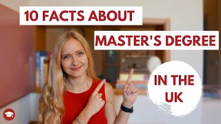 Masters Degree in the UK  10 FACTS ABOUT MASTERS COURSES [upl. by Eronaele]