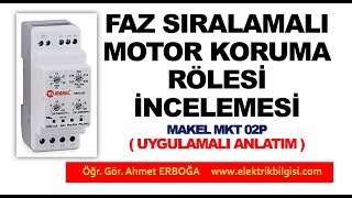 Faz Sıralamalı Motor Koruma Rölesi İncelemesi [upl. by Frick]