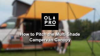 OLPRO  How to Pitch the Multi Shade Campervan Canopy [upl. by Longo]