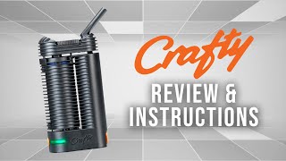 Crafty Vaporizer Review and Instructions 2019  Tools420 [upl. by Giacamo]