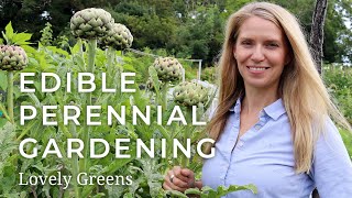 Edible Perennial Gardening  Plant Once Harvest for Years [upl. by Norok]