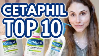 Top 10 CETAPHIL skin care products Dr Dray [upl. by Sill]