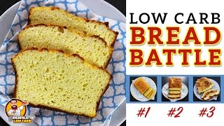 The BEST Low Carb Bread Recipe  EPIC BREAD BATTLE  Testing 3 Keto Bread Recipes [upl. by Notsuoh]