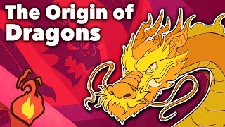 Dragons  The Origin of Dragons  Extra Mythology [upl. by Loyce]