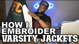 How I Embroider on Varsity Jackets [upl. by Naus]