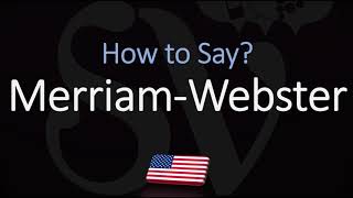 How to Pronounce Merriam Webster CORRECTLY [upl. by Assenov572]