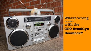 Whats wrong with the GPO Brooklyn Boombox [upl. by Yrocal]