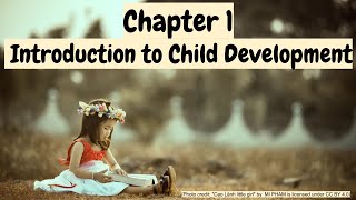 Introduction to Child Development [upl. by Elodea]