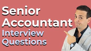 7 Senior Accountant Interview Frequently Asked Questions [upl. by Doralin]