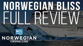 Norwegian Bliss Full Review  Norwegian Cruise Line Ship Review [upl. by Dee]