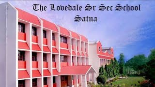 The Lovedale School Satna Madhya Pradesh [upl. by Hailahk942]