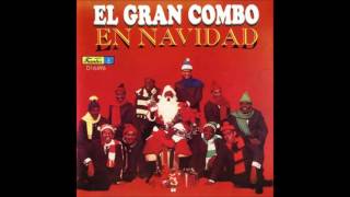 EL GRAN COMBO En Navidad Álbum Completo [upl. by Kyd]