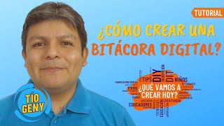 🔵 TUTORIAL ¿CÓMO CREAR UNA BITÁCORA DIGITAL 🔵 [upl. by Adolfo234]