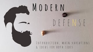 Modern Defense  Ideas Principles and Common Variations [upl. by Tillfourd]