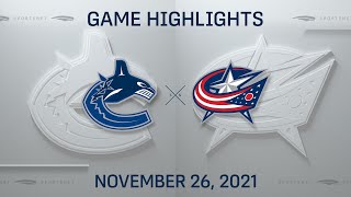 NHL Highlights  Canucks vs Blue Jackets  Nov 26 2021 [upl. by Hild203]