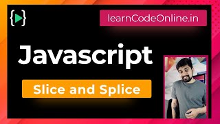 Slice and Splice in Javascript [upl. by Boni936]