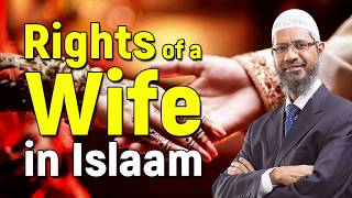 Rights of a Wife in Islam  Dr Zakir Naik [upl. by Nel]