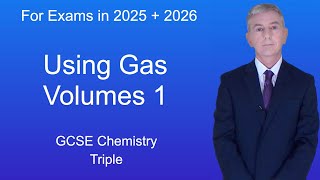 GCSE Chemistry Revision quotUsing Gas Volumesquot Triple [upl. by Fabiano]