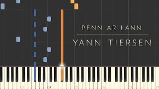 Penn ar Lann  Yann Tiersen \\ Synthesia Piano Tutorial [upl. by Wrigley]