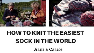 How to knit the easiest sock in the world  by ARNE amp CARLOS PART 1 [upl. by Rutter]