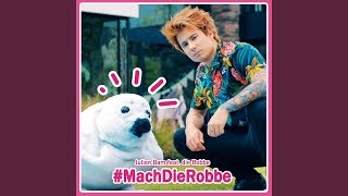 Mach die Robbe [upl. by Yddeg]