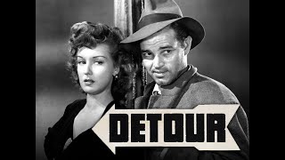 Detour 1945  Full Movie  Tom Neal Ann Savage Claudia Drake Edmund MacDonald Tim Ryan [upl. by Eddi]