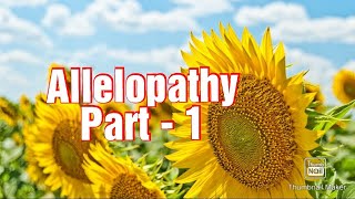 What is Allelopathy   Types of Allelopathy  factors affecting allelopathy effect [upl. by Schach74]