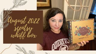 Scentsy August 2022 whiff box 📦 [upl. by Yesllek]