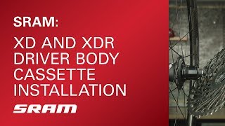 SRAM XD and XDR Driver Body Cassette Installation [upl. by Cresida]