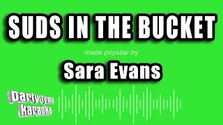 Sara Evans  Suds In The Bucket Karaoke Version [upl. by Erdnaek]