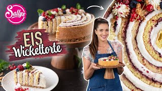 Eistorte  Wickeltorte  30 Minuten Rezept  Sallys Welt [upl. by Laryssa]