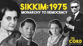 Sikkim 1975  Monarchy To Democracy [upl. by Lehsreh]