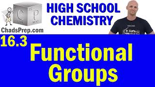 163 Functional Groups  High School Chemistry [upl. by Telrats]