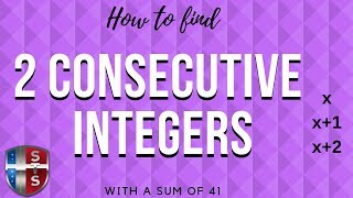 How to find two consecutive integers with a sum of 41 [upl. by Machos]