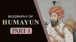 Biography of Mughal Emperor Humayun Know all facts about the second Mughal ruler of India 1 [upl. by Khalil]