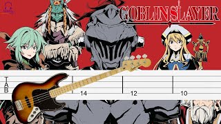 GOBLIN SLAYER Op  Rightfully Bass Tabs Tutorial [upl. by Eltsyrc]