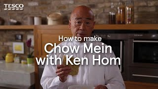 How to Make Chow Mein with Ken Hom  Tesco [upl. by Illek]