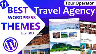 Best Travel WordPress Themes 2022  11 Top Themes for Travel Agency amp Tours Operator Websites [upl. by Reinnej883]