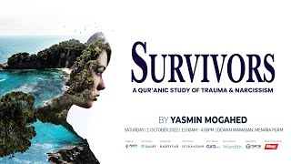 HIGHLIGHTS  Survivors by Yasmin Mogahed [upl. by Laius]