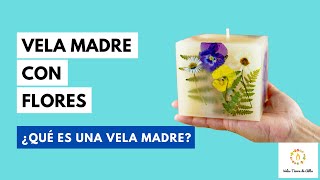 Como Hacer VELAS ARTESANALES 🌺🌿Técnica VELA MADRE [upl. by Sipple22]